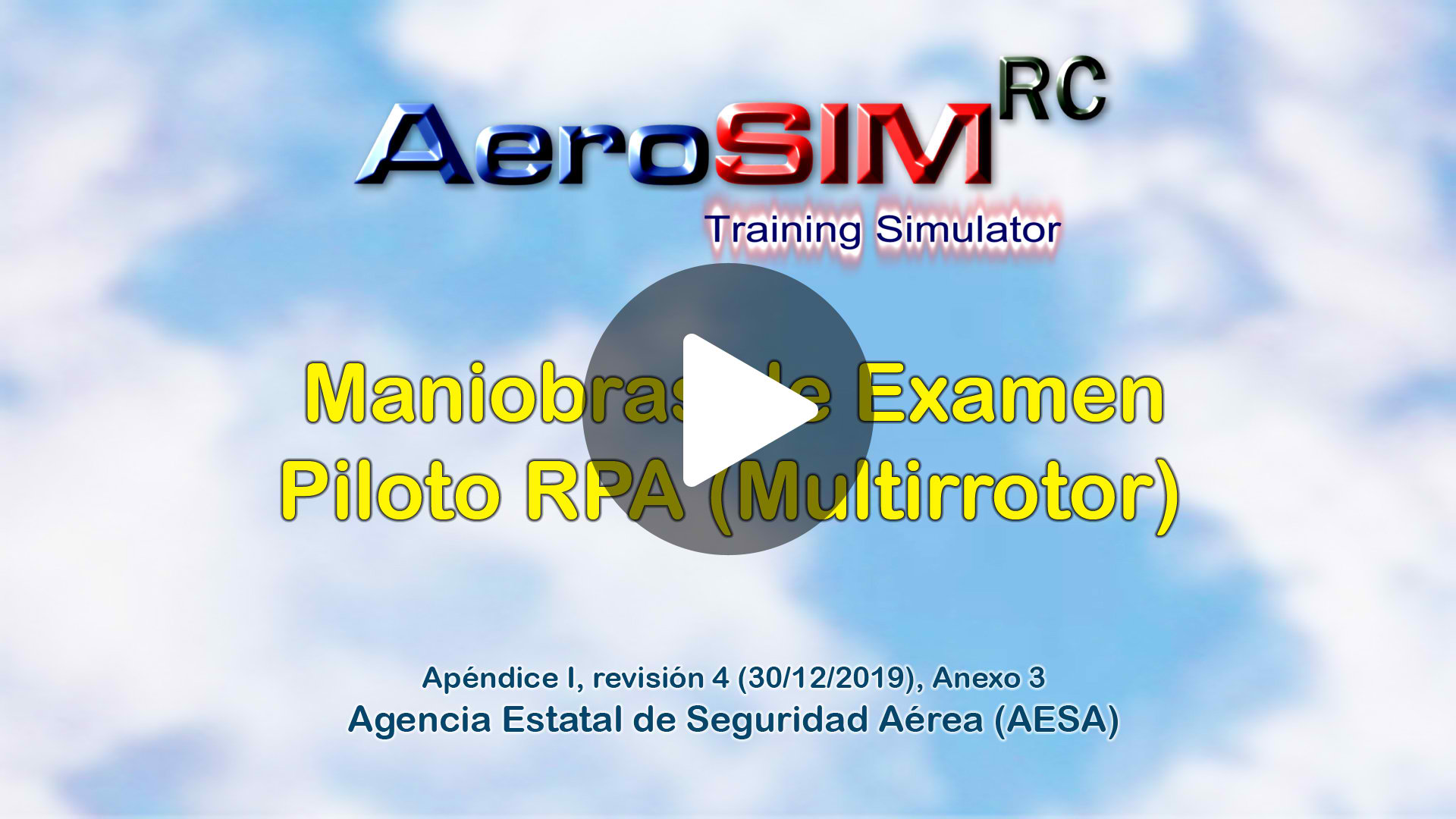 Official exam manoeuvres to obtain the Multirotor Pilot License in Spain - Spanish Aviation Authority (AESA) - rev.4 30/12/2019